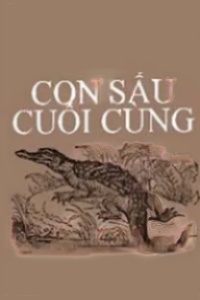 Con Sấu Cuối Cùng