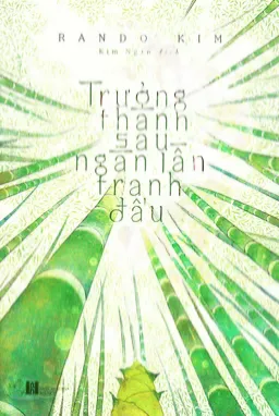 Trưởng Thành Sau Ngàn Lần Tranh Đấu