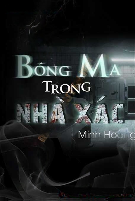 Bóng Ma Trong Nhà X.ác