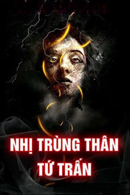 Nhị Trùng Thân Tứ Trấn
