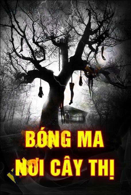 Bóng Ma Nơi Cây Thị - Nguyễn Huy