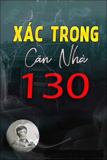 Xác Trong Căn Nhà 130