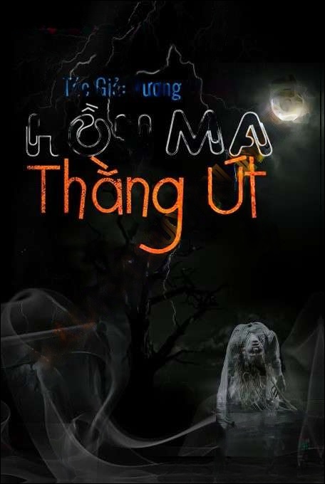 Hồn Ma Thằng Út - Duy Thuận