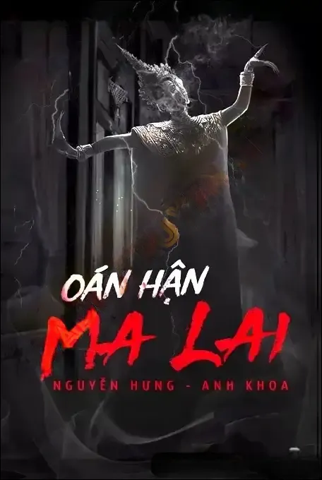Oán Hận Ma Lai - Nguyễn Huy