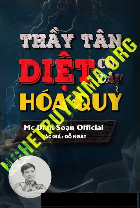 Thầy Tân Diệt Cô Dâu Hóa Quỷ