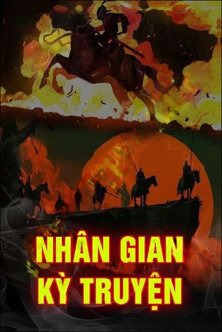 Nhân Gian Kỳ Truyện