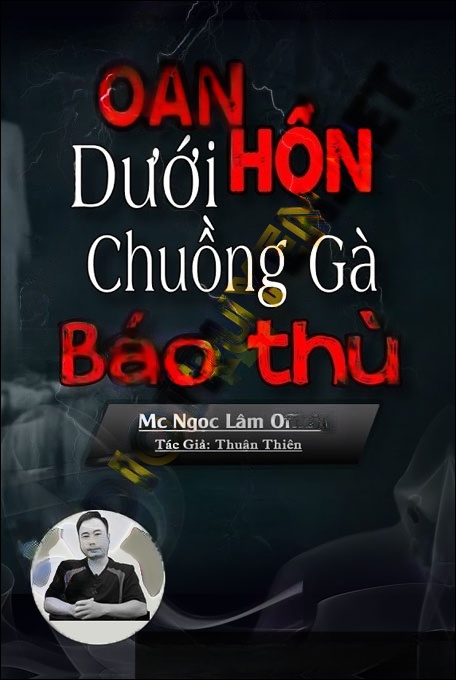 Oan Hồn Dưới Chuồng Gà