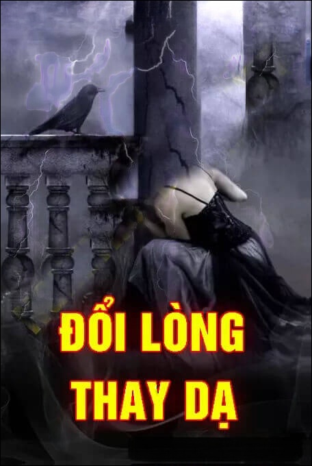 Đổi Lòng Thay Dạ