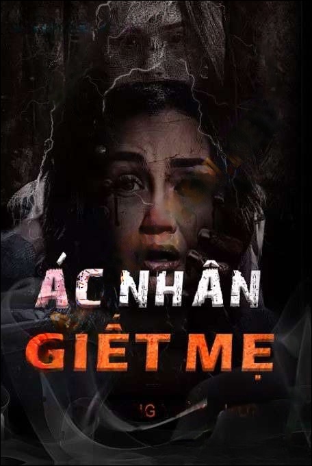 Ác Nhân G.iết Mẹ - Duy Thuận