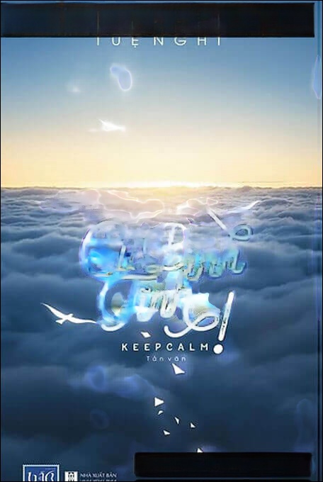 Cứ Bình Tĩnh - Tuệ Nghi