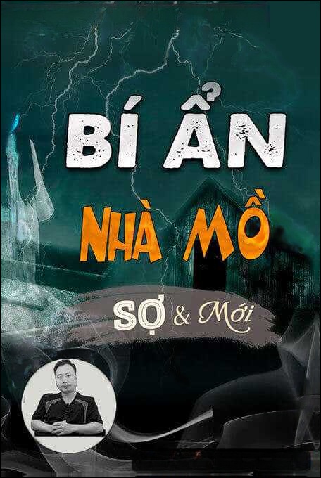 Bí Ẩn Nhà Mồ