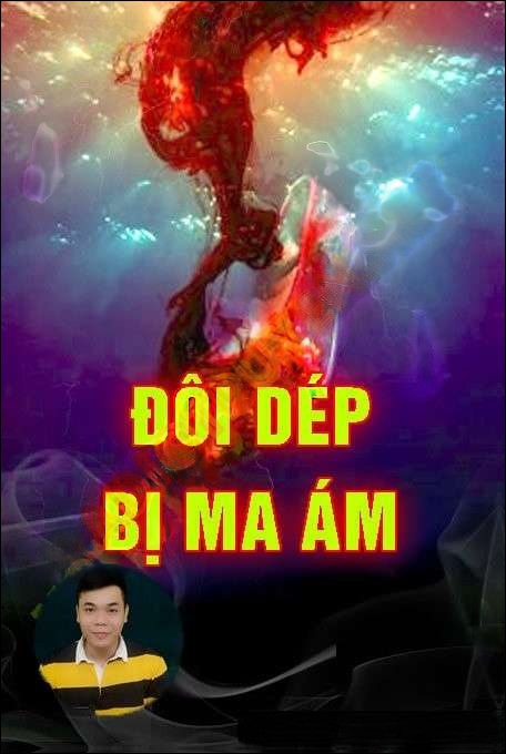 Đôi Dép Bị Ma Ám