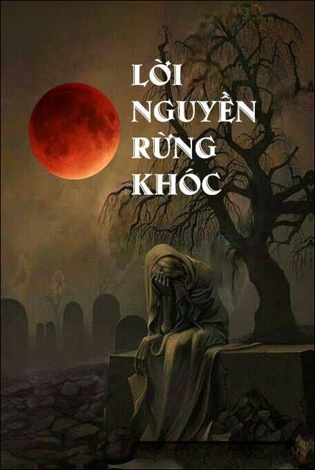Lời Nguyền Rừng Khóc