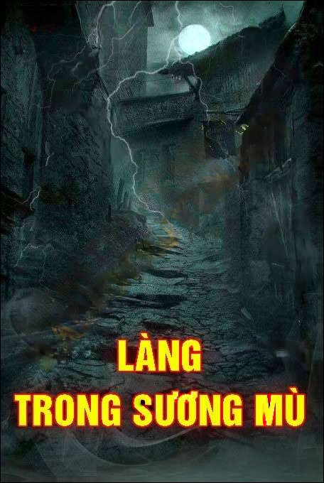 Làng Trong Sương Mù - Quàng A Tũn