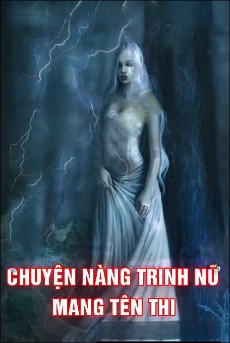 Chuyện Nàng Trinh Nữ Mang Tên Thi