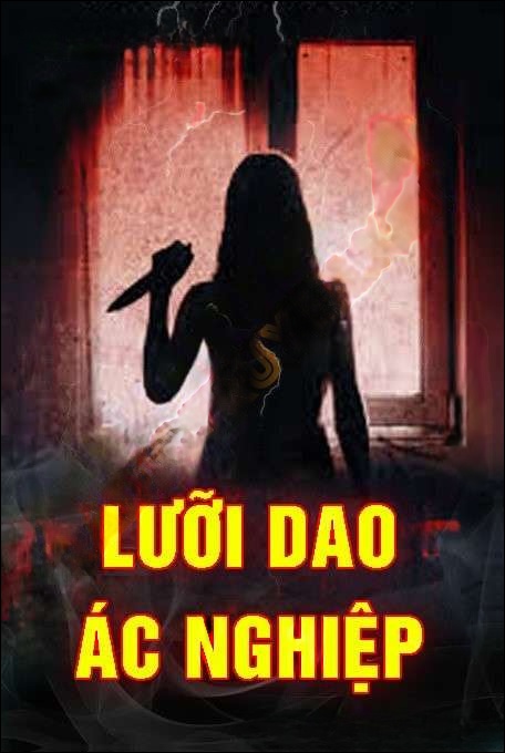 Lưỡi Dao Ác Nghiệp
