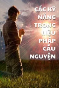 Các Kỹ Năng Trong Liệu Pháp Cầu Nguyện