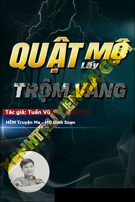 Quật Mộ Trộm Vàng