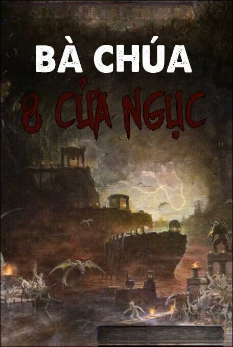 Bà Chúa 8 Cửa Ngục