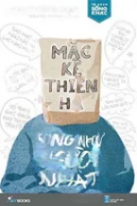 Mặc Kệ Thiên Hạ, Sống Như Người Nhật