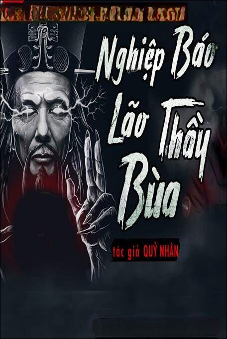 Nghiệp Báo Lão Thầy Bùa