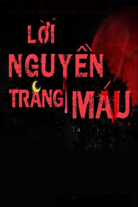 Lời Nguyền Trăng Máu