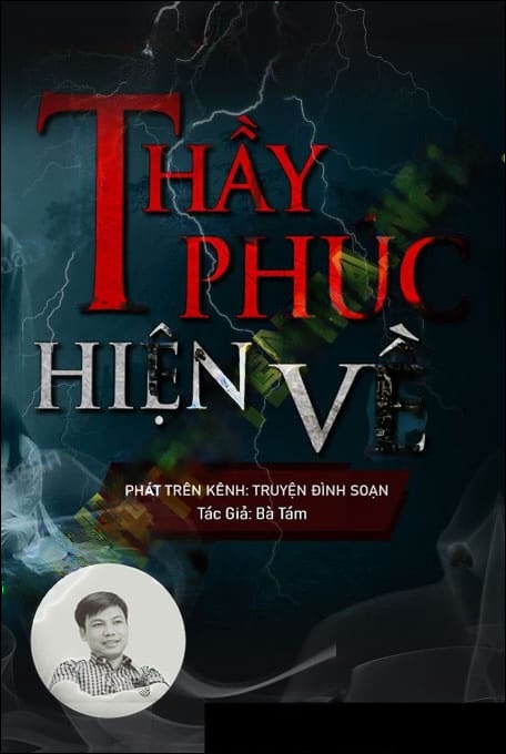 Thầy Phúc Hiện Về