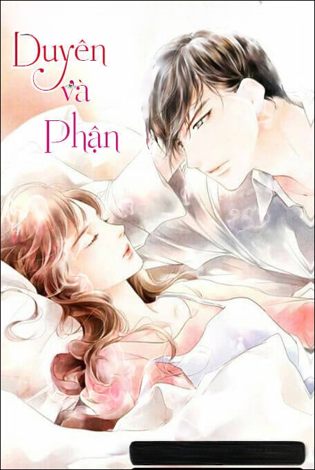 Duyên Và Phận - Truyện Ngôn Tình