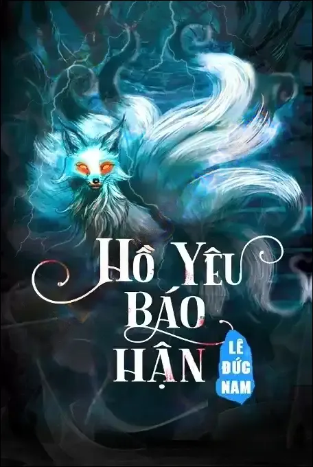 Hồ Yêu Báo Hận - Nguyễn Huy