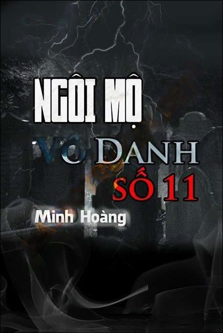 Ngôi Mộ Vô Danh Số 11 - Trần Thy