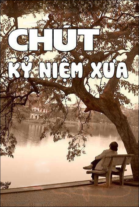 Chút kỷ niệm xưa - Nguyễn Ngọc Ngạn