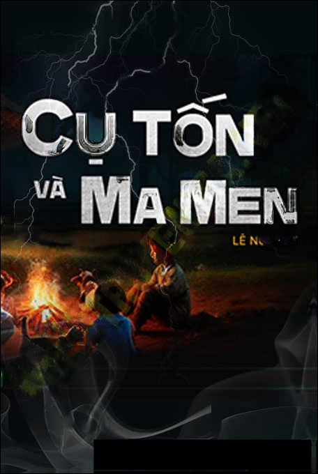 Cụ Tốn Và Ma Men
