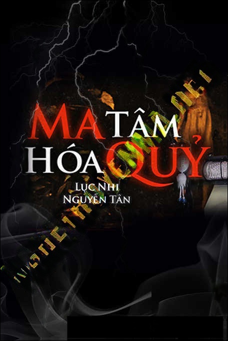 Ma Tâm Hoá Quỷ