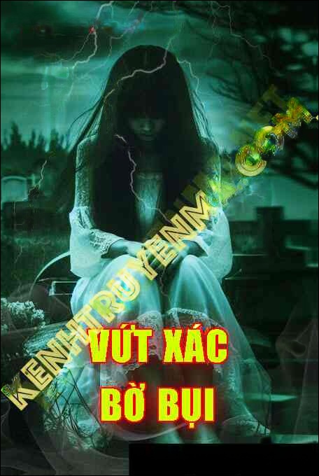 Vứt X.ác Bờ Bụi