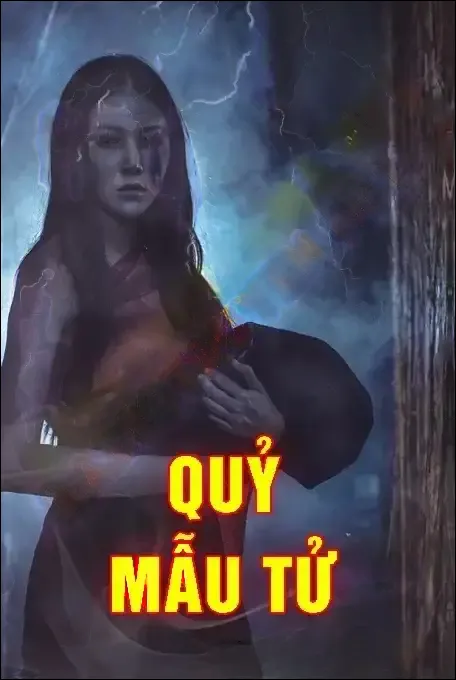 Quỷ Mẫu Tử - Nguyễn Huy