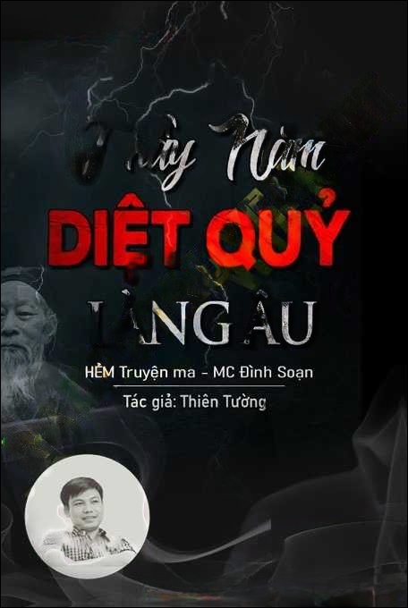 Thầy Năm Diệt Quỷ Làng Âu