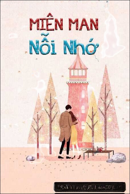 Miên Man Nỗi Nhớ