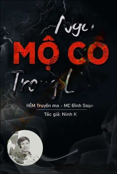 Ngôi Mộ Cổ Trong Làng - Đình Soạn