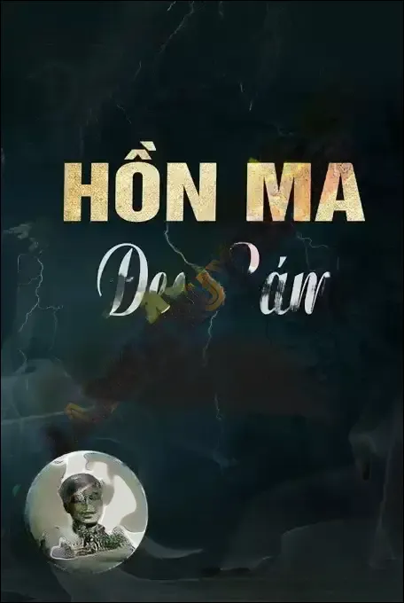 Hồn Ma Đeo Bám - Đình Soạn