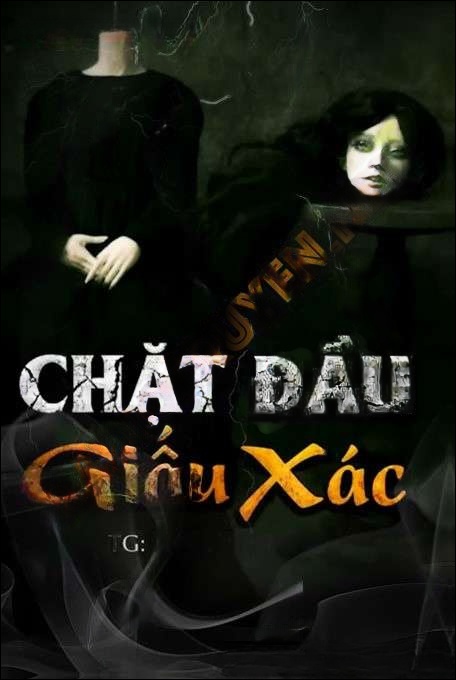 Chặt Đ.ầu Giấu X.ác - Duy Thuận