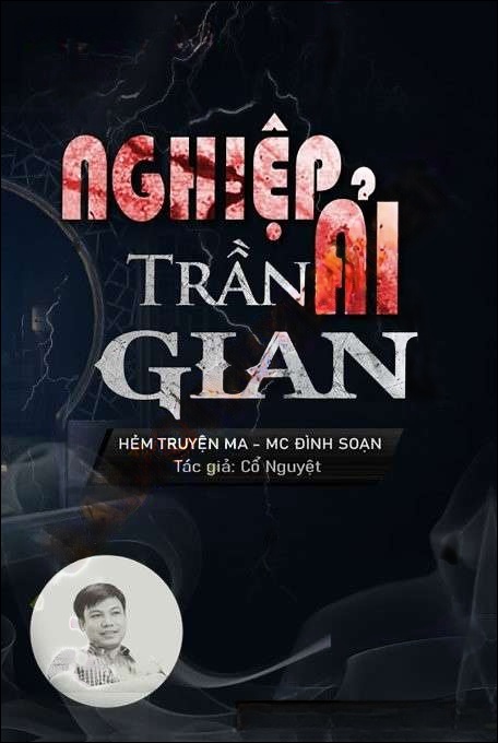 Nghiệp Ải Trần Gian - Đình Soạn
