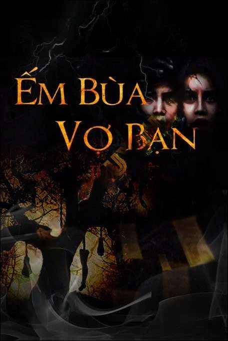 Ếm Bùa Vợ Bạn