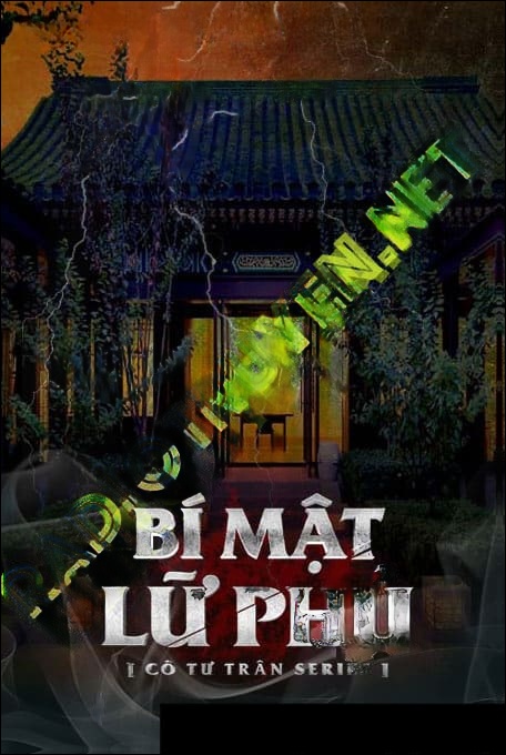 Bí Mật Lữ Phủ