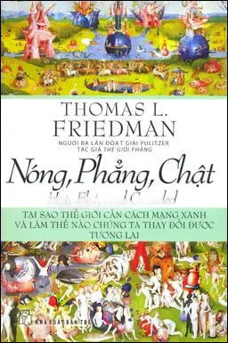Nóng, Phẳng, Chật