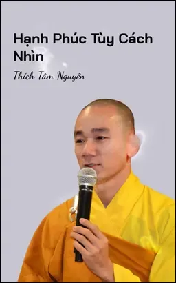 Hạnh Phúc Tùy Cách Nhìn