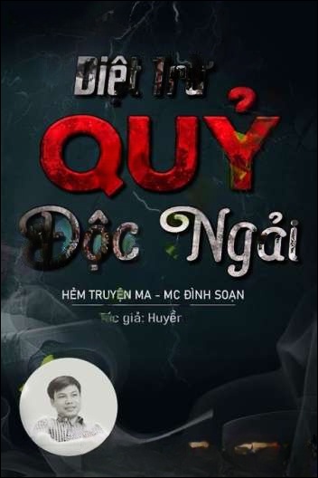 Diệt Trừ Quỷ Độc Ngải