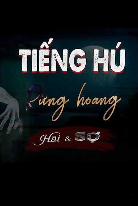 Tiếng hú nơi rừng hoang