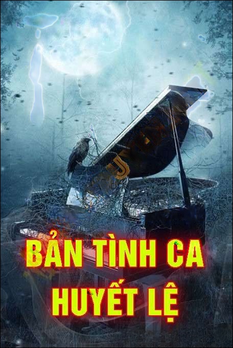 Bản Tình Ca Huyết Lệ
