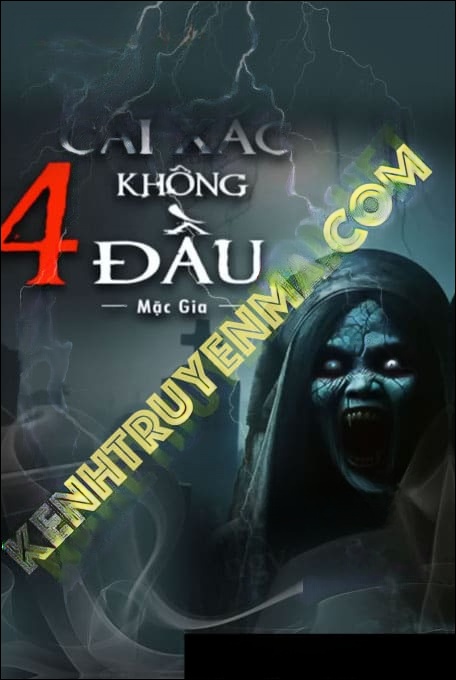 4 Cái X.ác Không Đầu