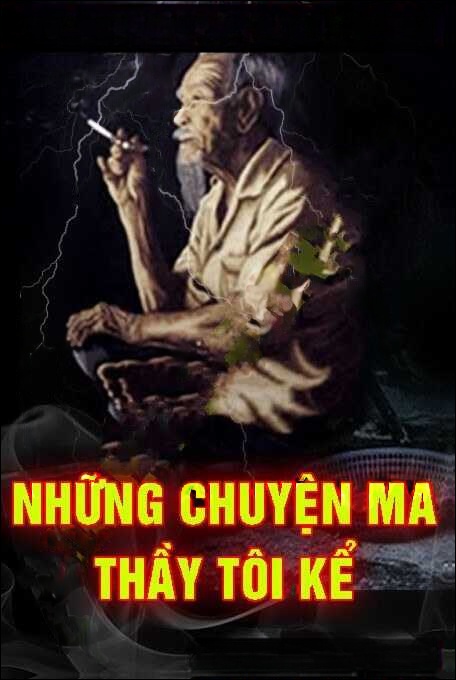 Những Chuyện Ma Thầy Kể